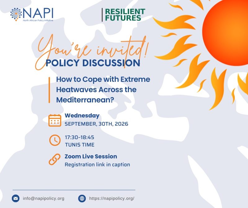 Flyer — Policy discussion: How to Cope with Extreme Heatwaves Across the Mediterranean? NAPI and Resilient Futures, 30 September 2026